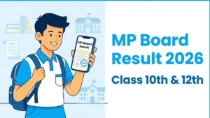MP Board 10th, 12th Result 2026: आज सुबह 11 बजे जारी होंगे मध्य प्रदेश बोर्ड के नतीजे, यहाँ देखें Direct Link और टॉपर्स लिस्ट