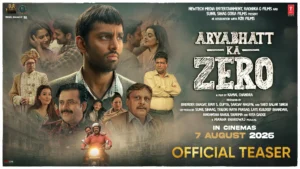 Aryabhatta Ka Zero Teaser: प्यार में धोखा खाकर IAS बनने की कहानी, हिमांश कोहली की फिल्म ‘आर्यभट्ट का जीरो’ का टीजर रिलीज